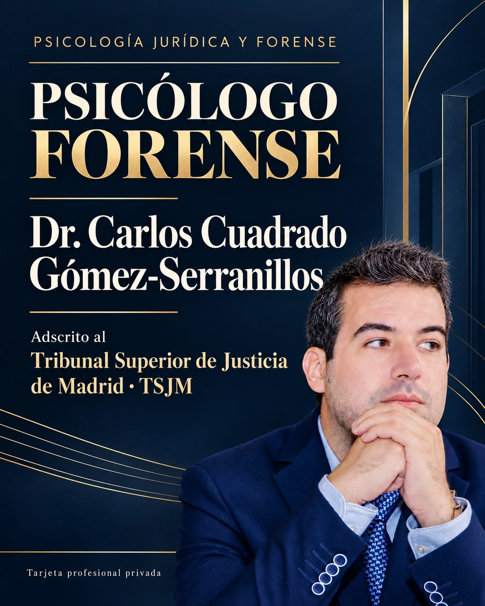 Tarjeta profesional privada: Carlos Cuadrado · Presentación profesional con referencia al TSJM. No es una credencial oficial expedida por el tribunal.