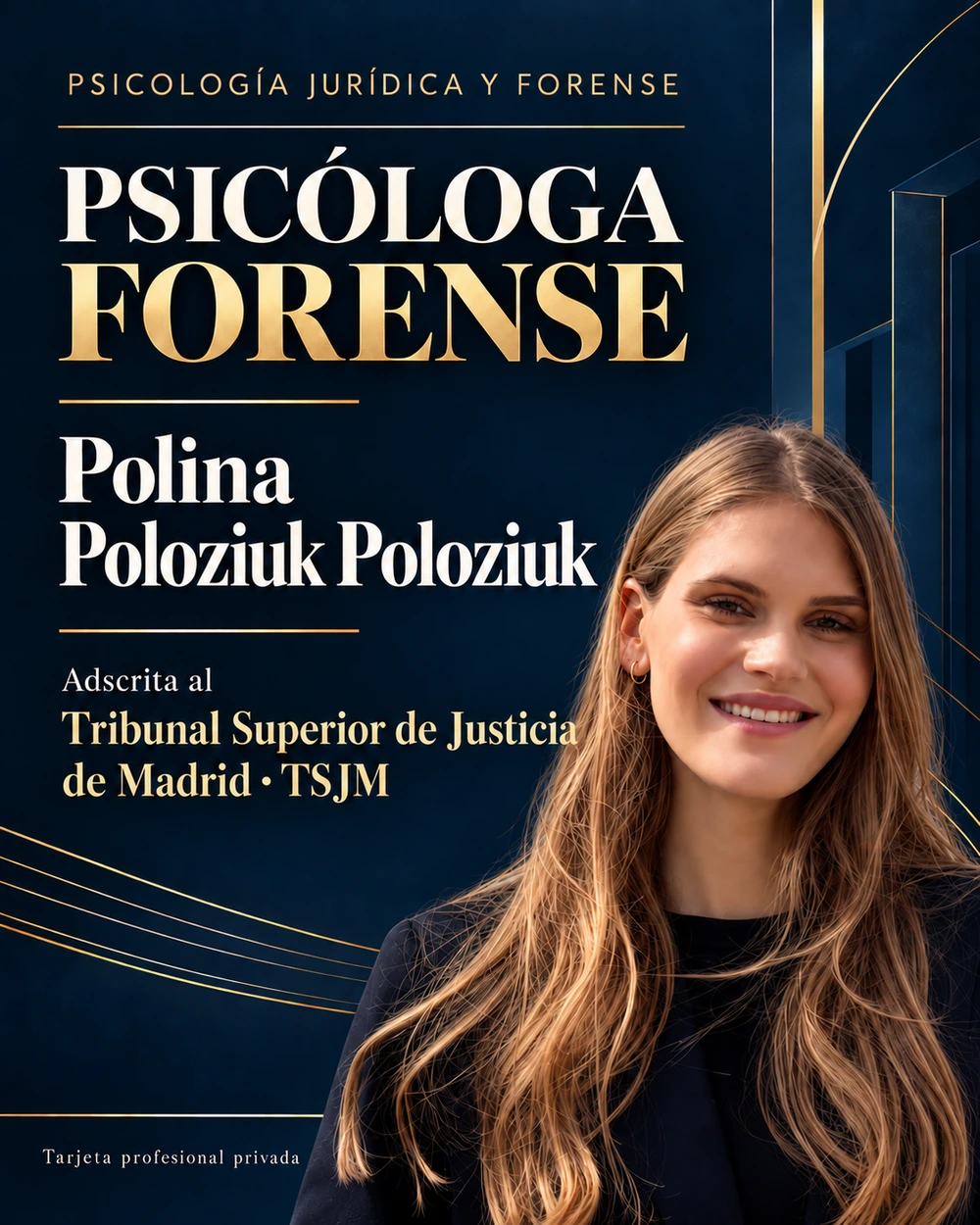 Tarjeta profesional privada: Polina Poloziuk · Presentación profesional con referencia al TSJM. No es una credencial oficial expedida por el tribunal.